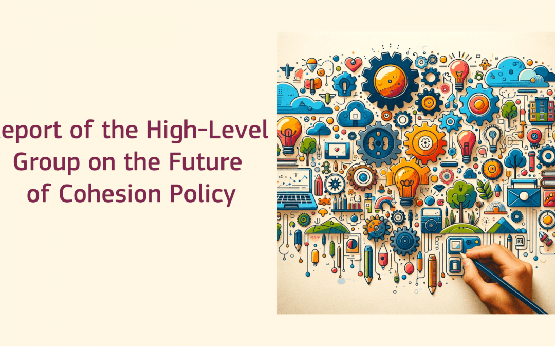 Raportul experților în politica de coeziune propune modalități de a maximiza eficacitatea și impactul politicii de coeziune în viitor