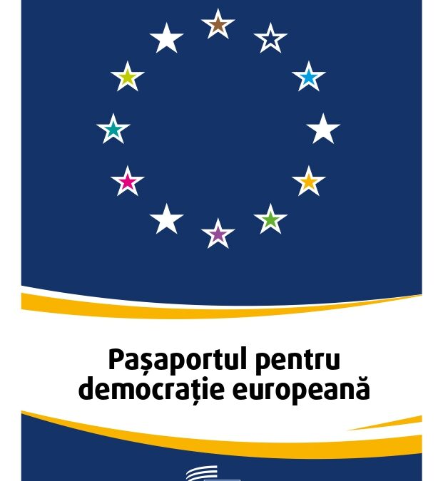 Noul pașaport pentru democrație europeană: Vocea ta, Europa ta, viitorul tău